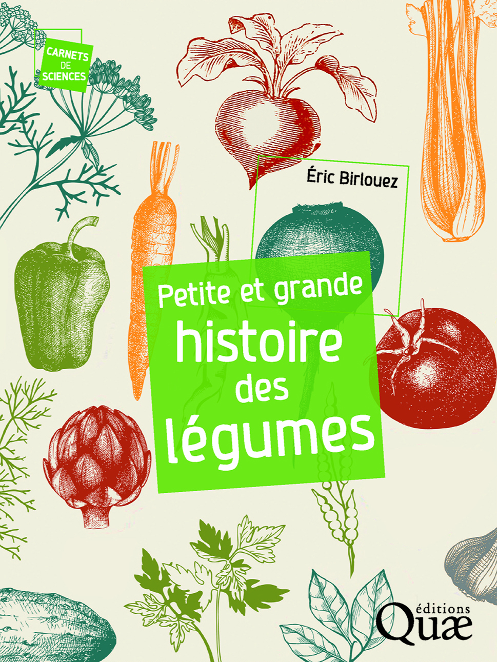 Petite et grande histoire des légumes